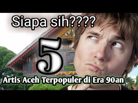 The Most Popular Acehnese Artists in the 90s