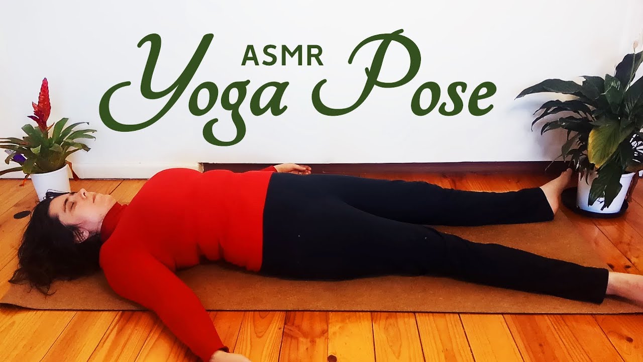 The Most Restful of All Yoga Poses ASMR Role Play