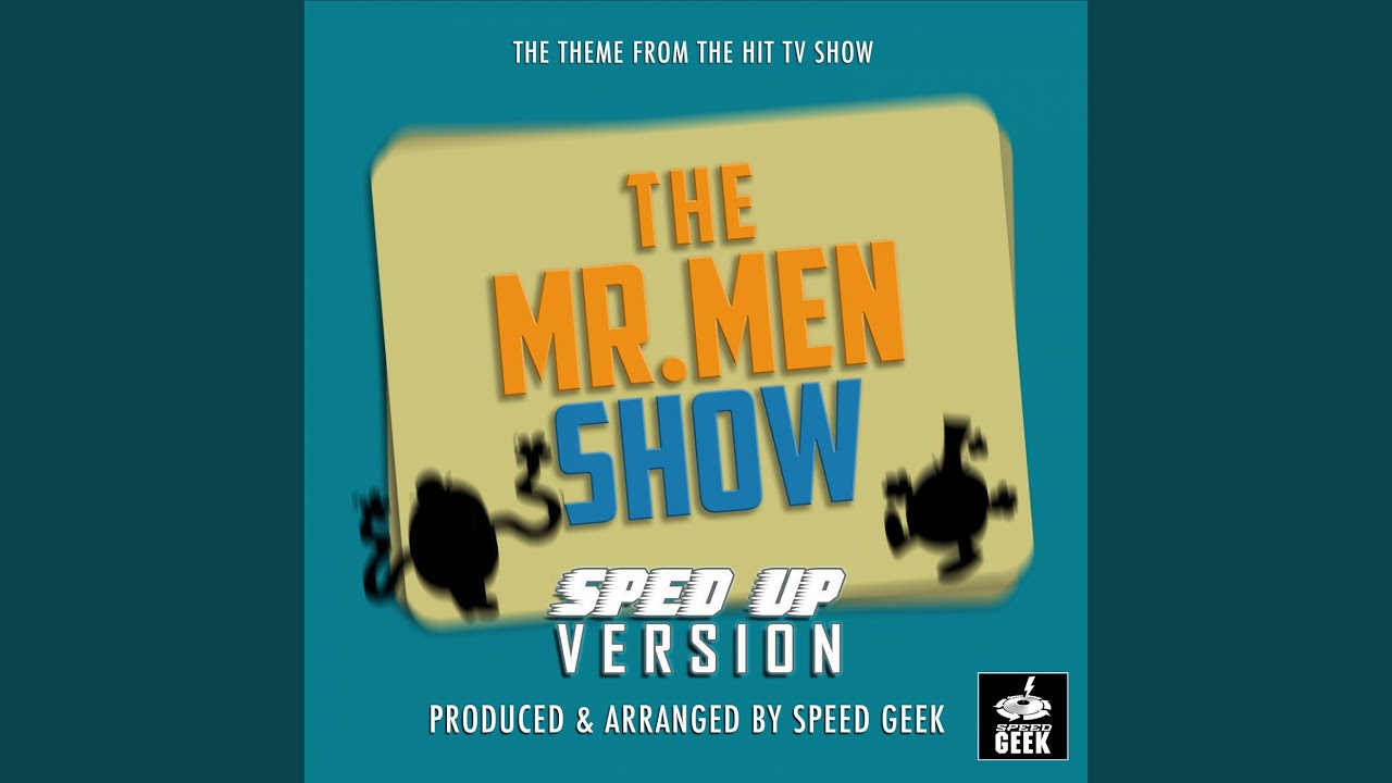 The Mr. Men Show Main Theme (From 