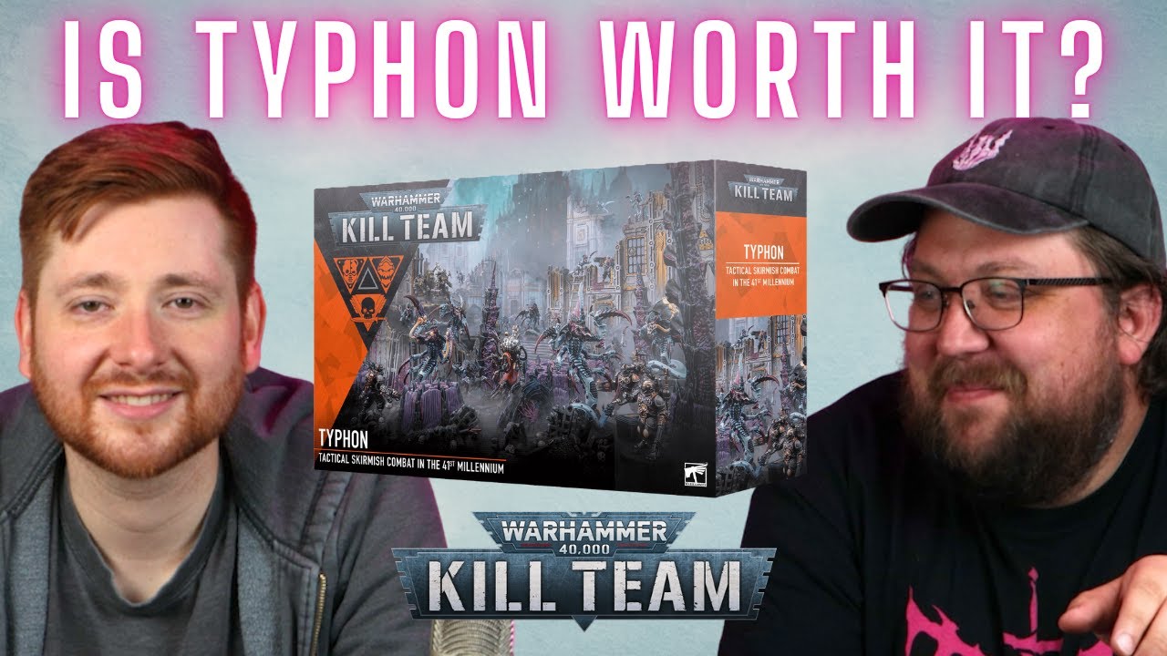 The New Kill Teams are Here! [Typhon Review]