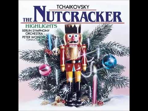 The Nutcracker Suite Full Album  Tchaikovsky