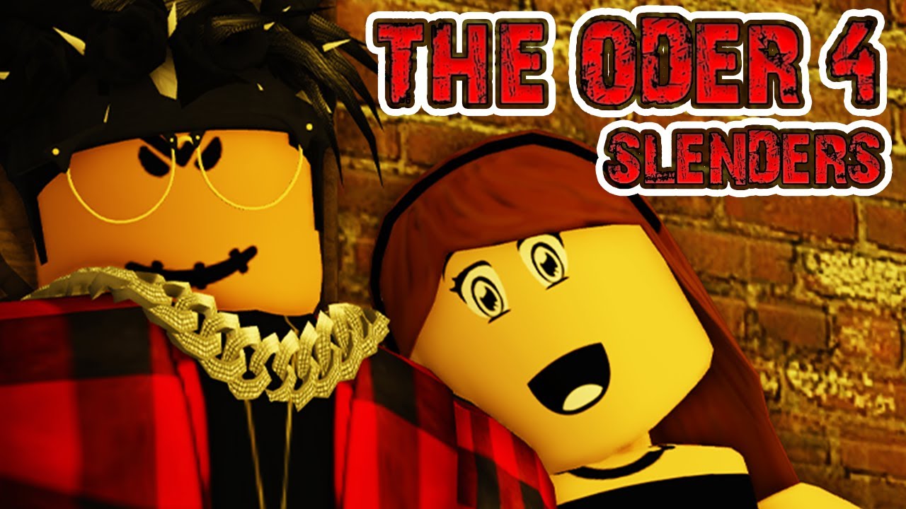 THE ODER 4: SLENDERS (A Roblox Horror Movie)
