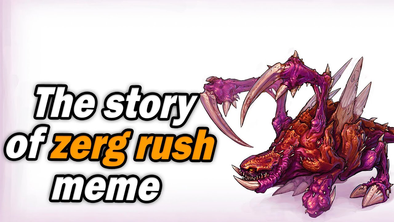 The origins of Zerg Rush meme from StarCraft