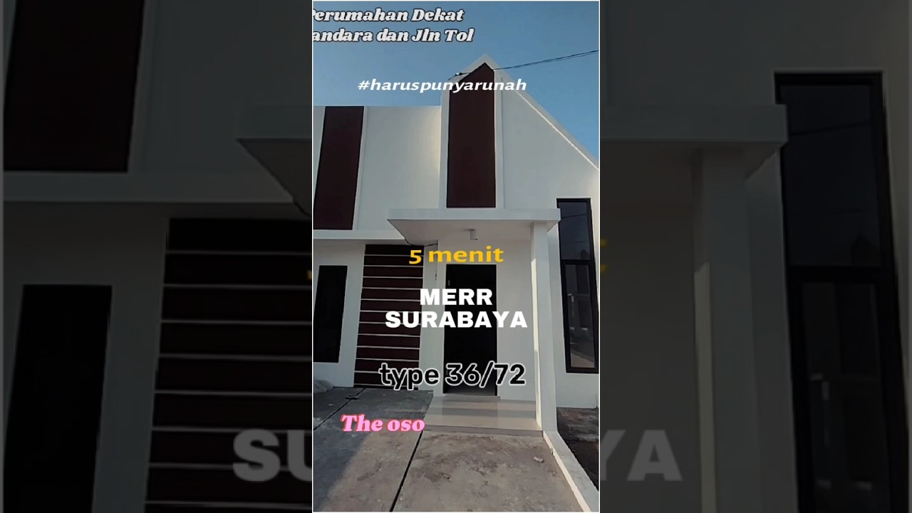 The Oso Rumah dekat Merr Surabaya dan Bandara Juanda #rumahmewahsidoarjo