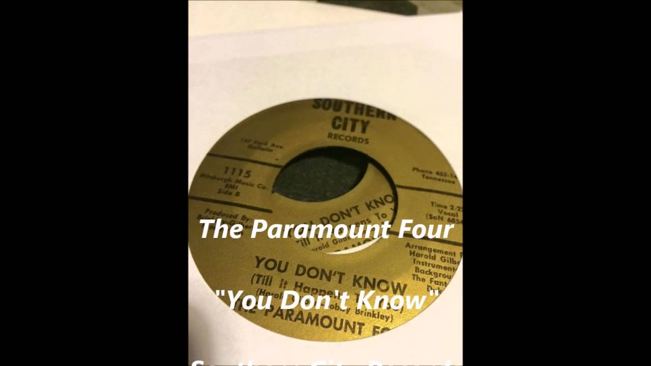 The Paramount Four - You Don't Know (Till It Happens To You)