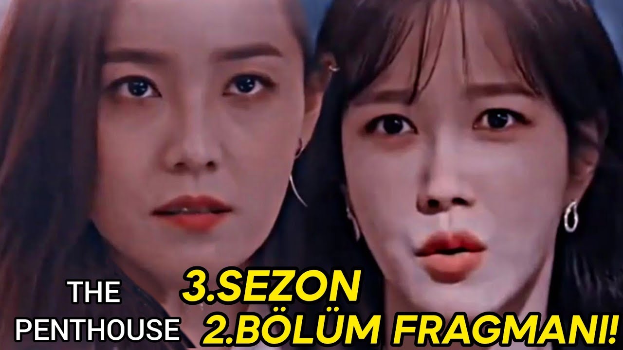 The Penthouse 3. Sezon 2. Bölüm Fragmanı! -Türkçe Alt Yazılı