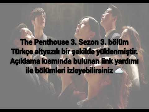 The Penthouse 3. Sezon 3. Bölüm Türkçe Altyazılı