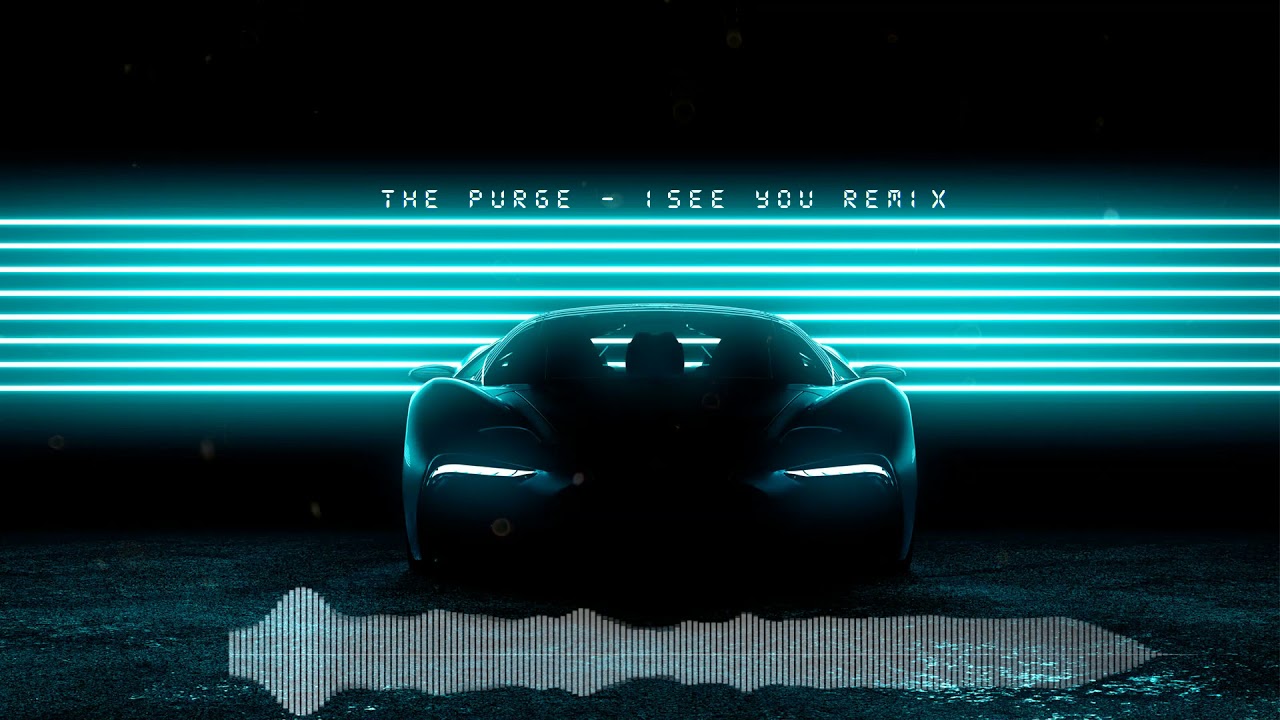 The purge - I see you remix