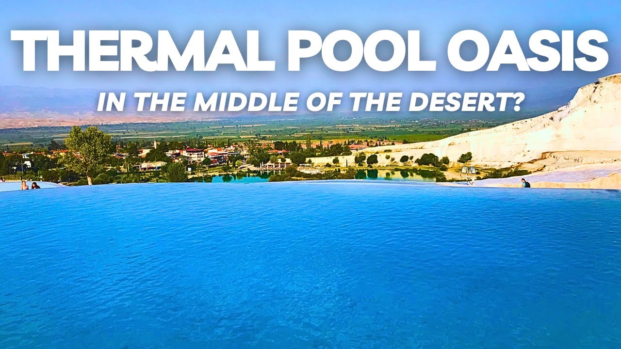 The REAL Experience of the Pamukkale Thermal Pools in Turkey