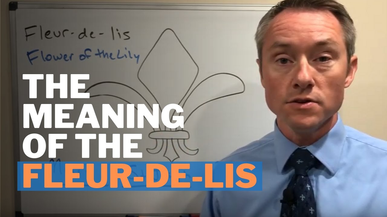 The Religious Meaning of the Fleur-de-lis