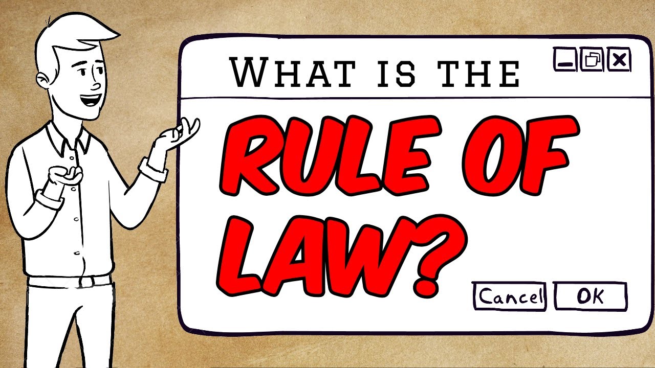 The Rule of Law: Civics basics