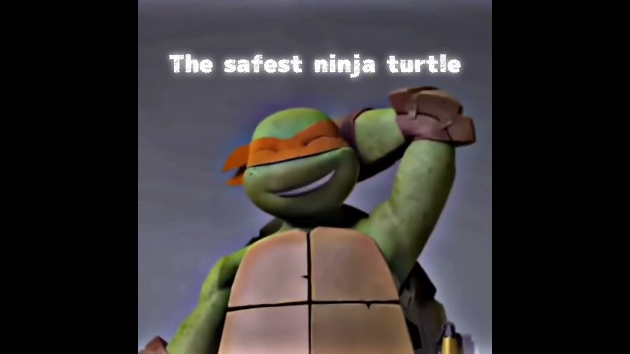 The safest ninja turtle edit in TMNT 2012