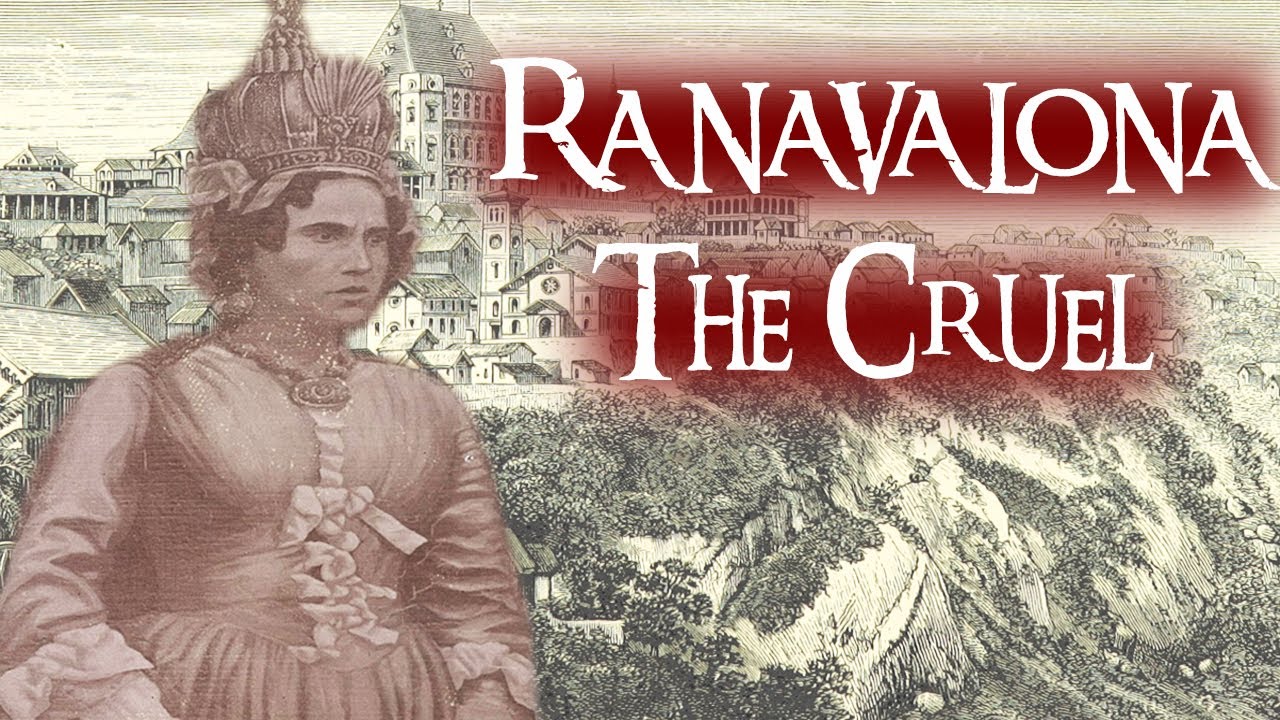 The Shocking & Disturbing Life of Madagascar’s Evil Queen | Ranavalona I