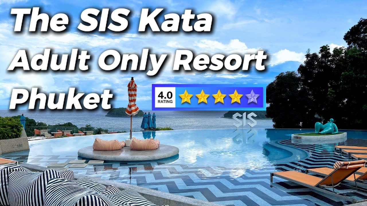 The SIS Kata Phuket - Amazing Hotel!