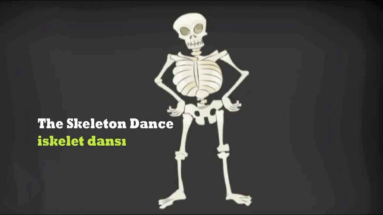 The Skeleton Dance | İskelet Dansı