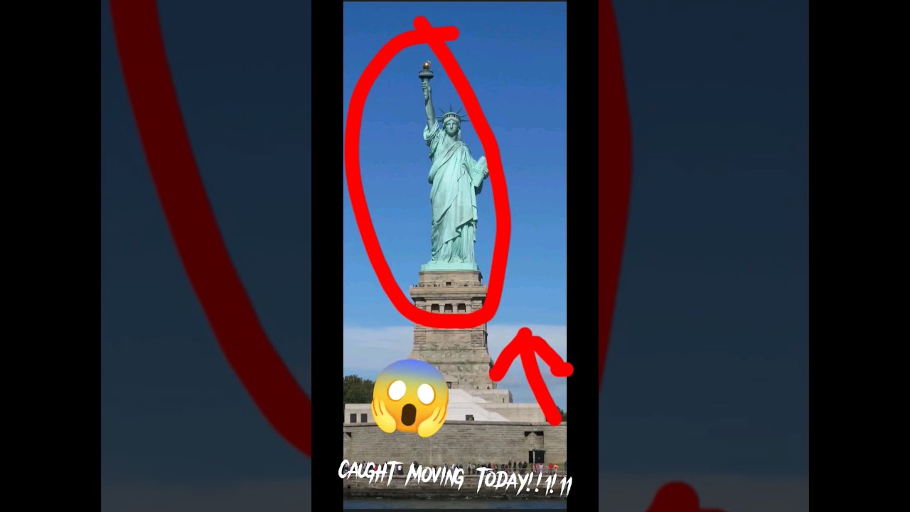 THE STATUE OF LIBERTY GOT CAUGHT MOVING TODAY!!11!1