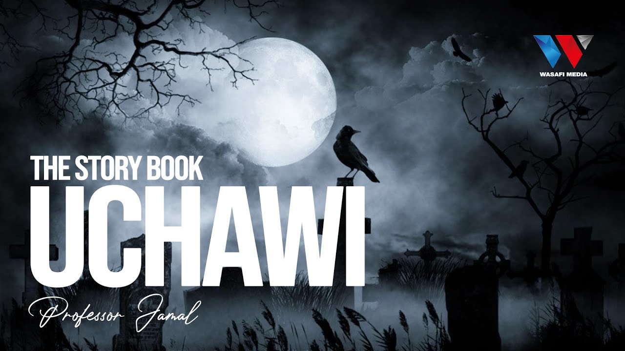 The Story Book UCHAWI (Season 02 Episode 05) with Professor Jamal April