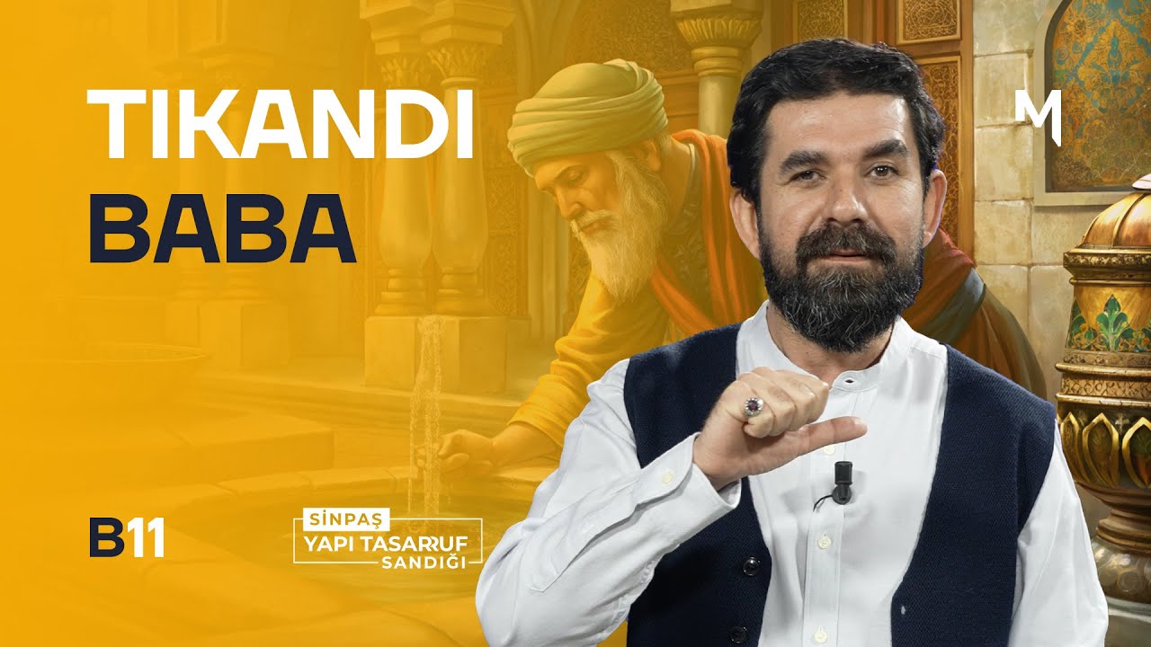 The Story of Clogged Baba - B11 - Biri Bir Gün | Serdar Tuncer