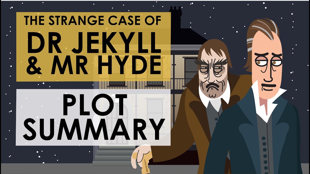 The Strange Case of Dr Jekyll and Mr Hyde - Plot Summary - Full lesson