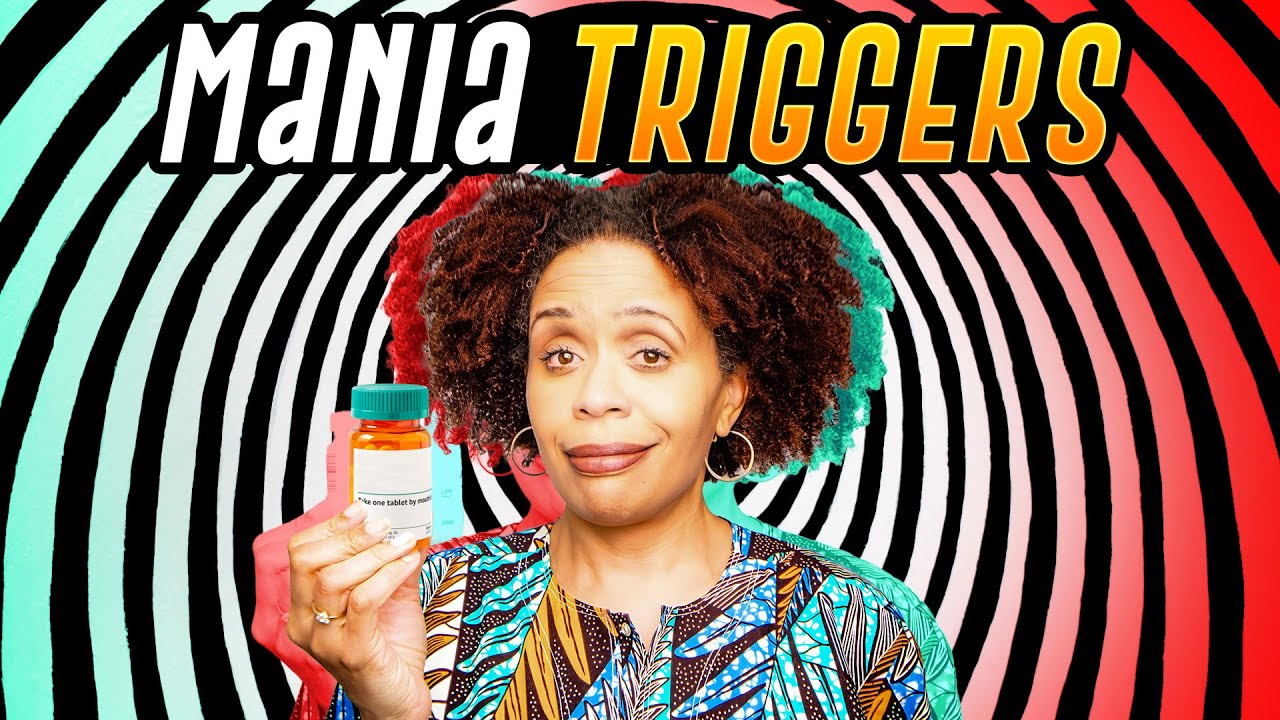 The Surprising Triggers of Mania: When It’s NOT Bipolar Disorder