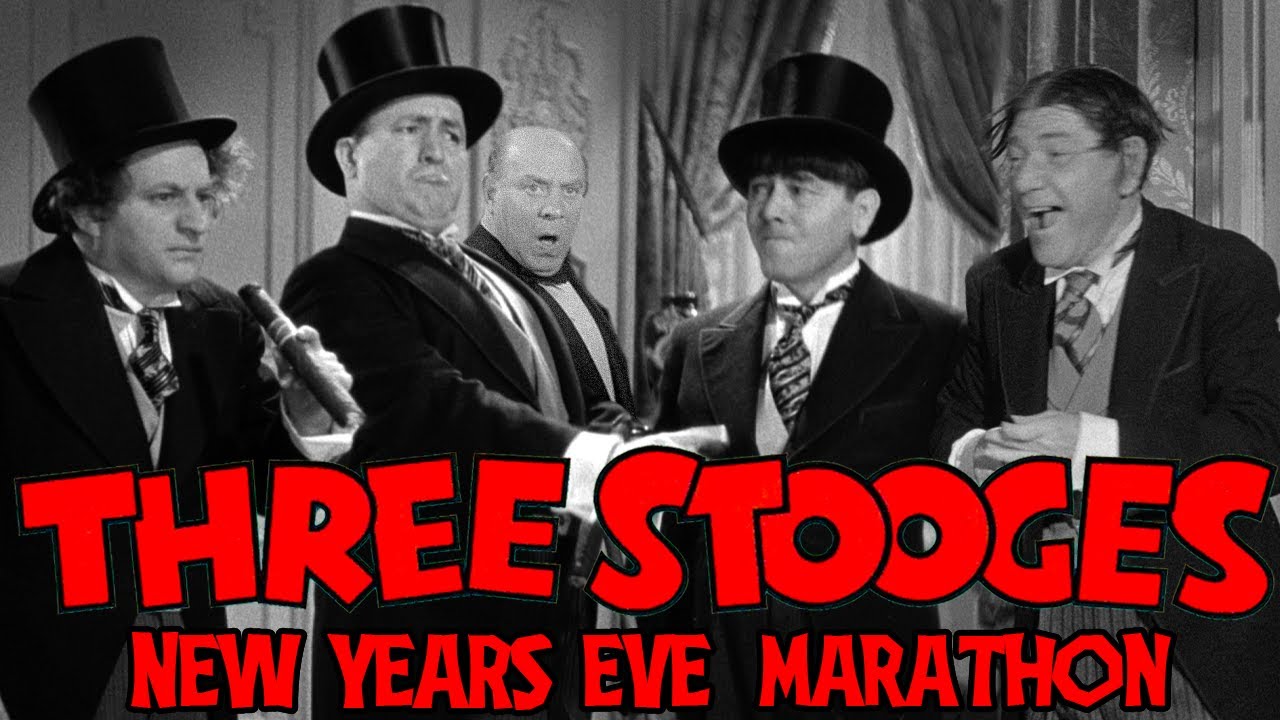 THE THREE STOOGES New Years Eve Marathon!