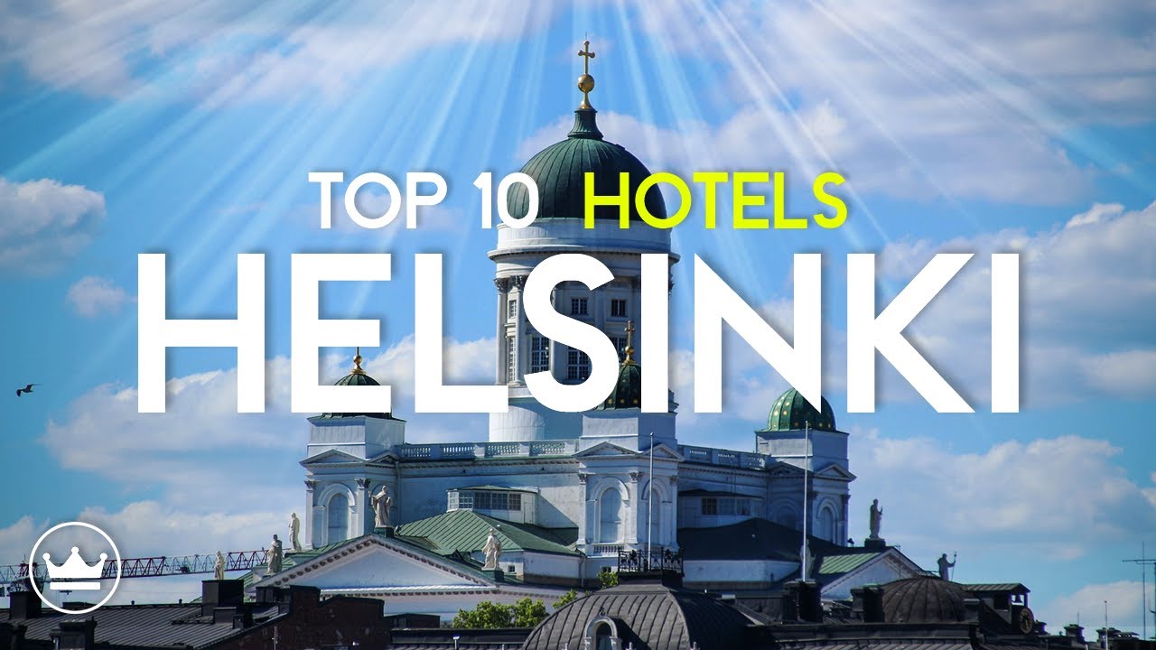 The Top 10 BEST Hotels in Helsinki, Finland (2024)
