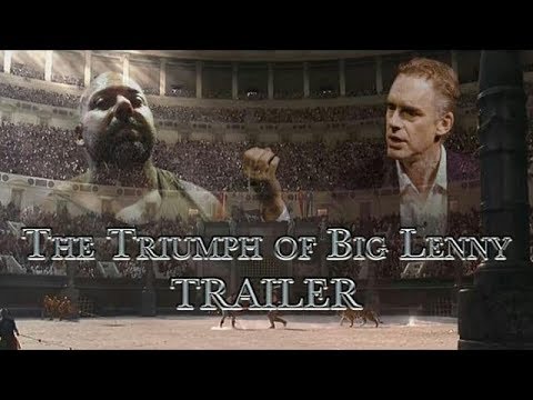 The Triumph of Big Lenny | Featuring Jordan Peterson | TRAILER