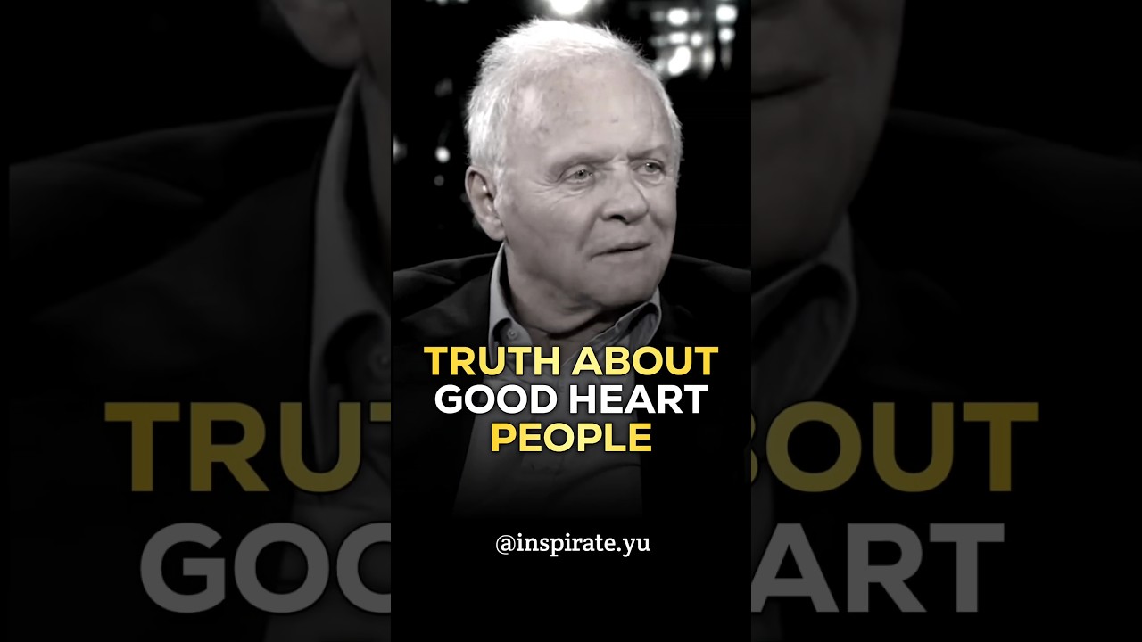 The Truth About People With Good Hearts — Anthony Hopkins Best Quotes #anthonyhopkins