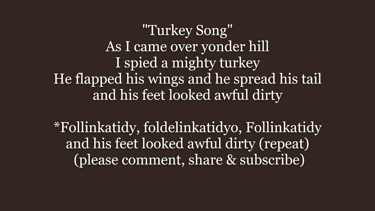 The TURKEY SONG Lyrics Words text trending Thanksgiving not Adam Sandler sing along song music