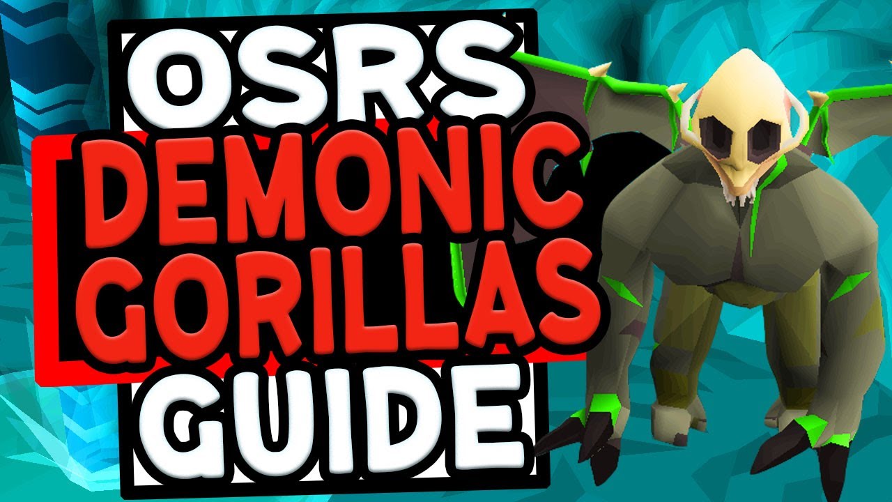 The Ultimate Demonic Gorilla Guide OSRS
