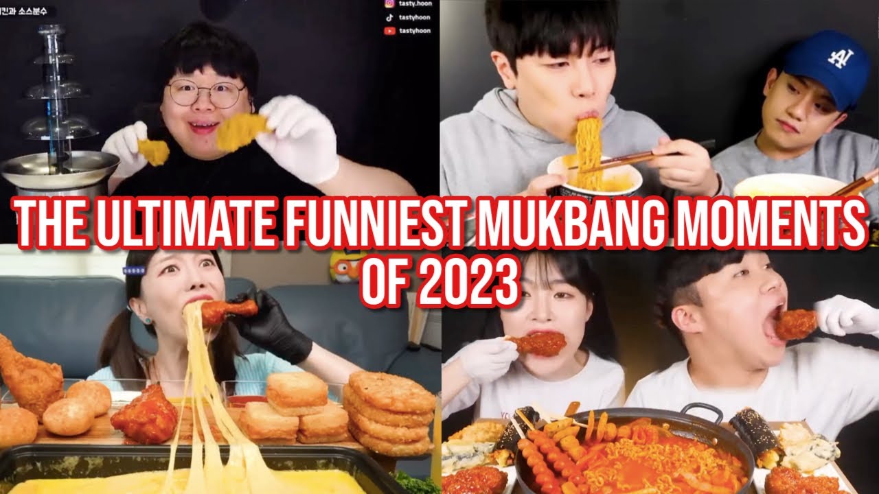 the ULTIMATE funny mukbang moments of 2023