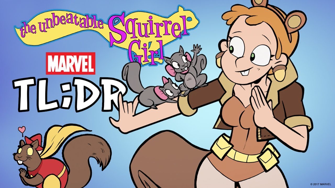 The Unbeatable Squirrel Girl in 2 Minutes - Marvel TL;DR