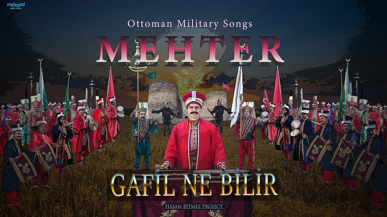 The unwary does not know - Ottoman Military Song