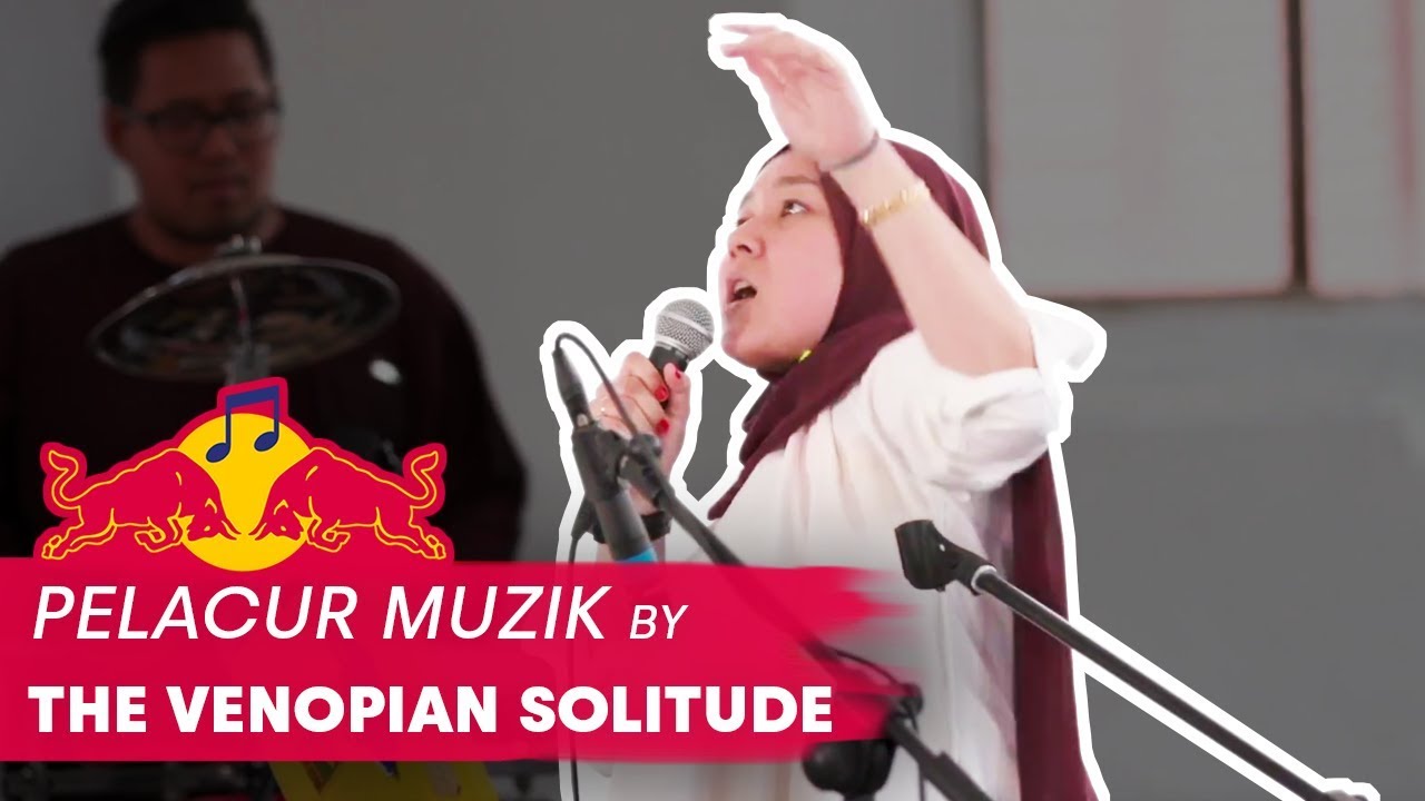 The Venopian Solitude - Pelacur Muzik | LIVE | Red Bull Music