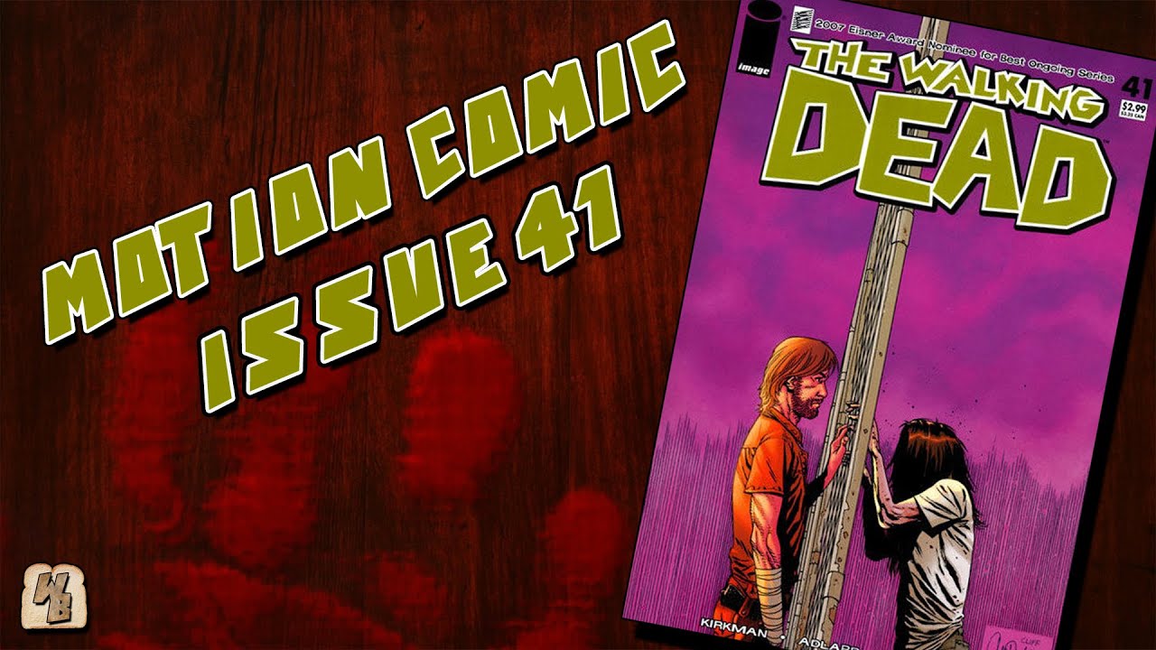 The Walking Dead: Issue 41 - Motion Comic