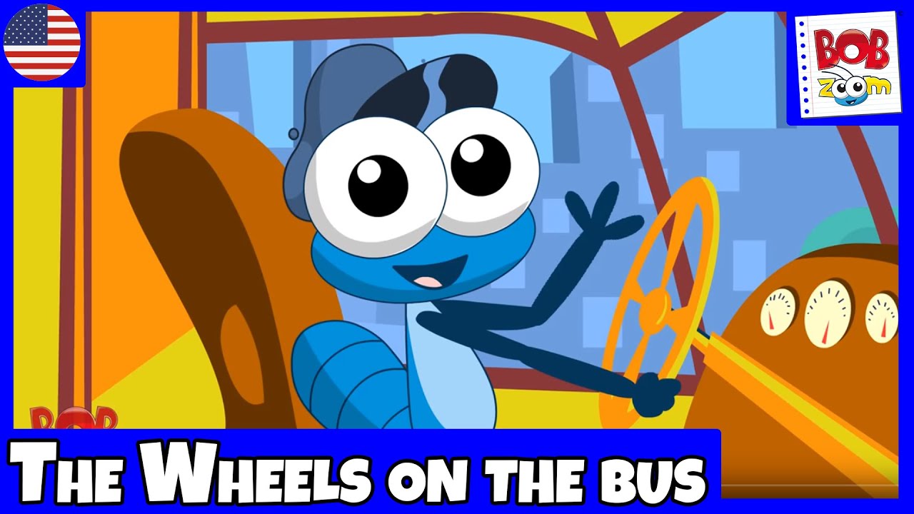 The Wheels on the Bus - Bob Zoom