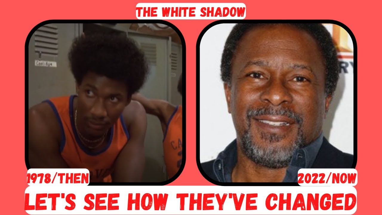 The White Shadow 1978 TV series Then & Now Let's See What They Look Like Today