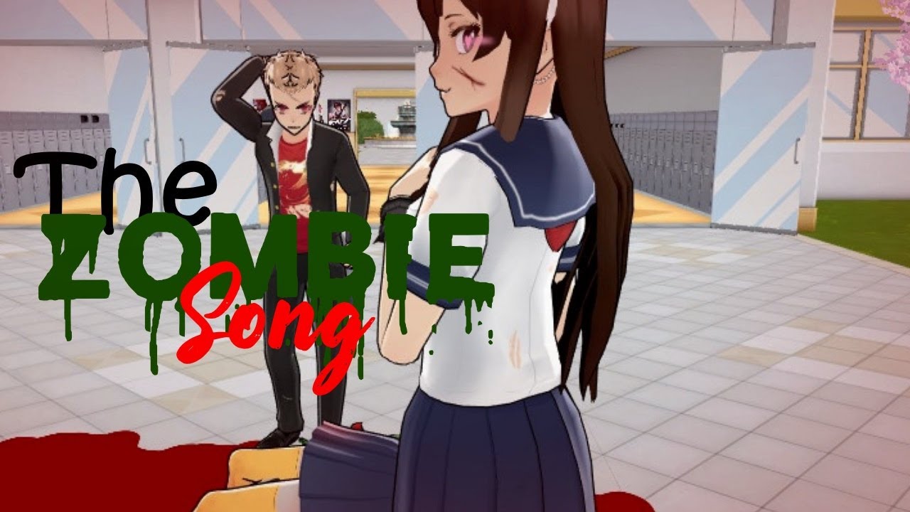The Zombie Song - Yandere Simulator MV