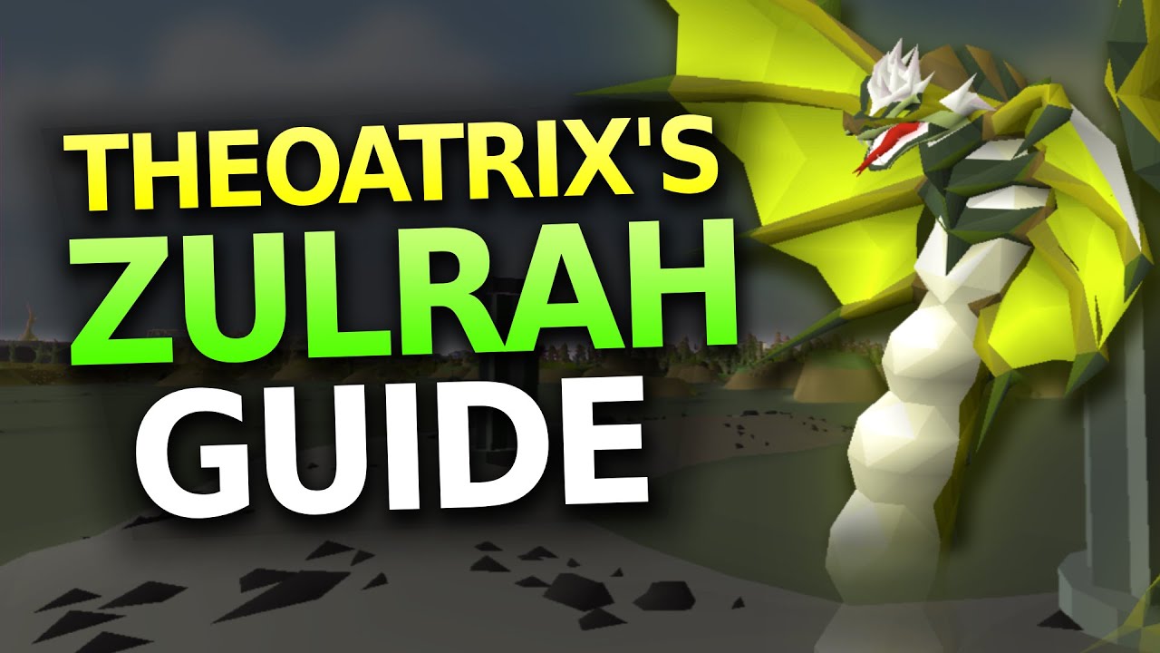 Theoatrix's Zulrah Guide (2025 OSRS)