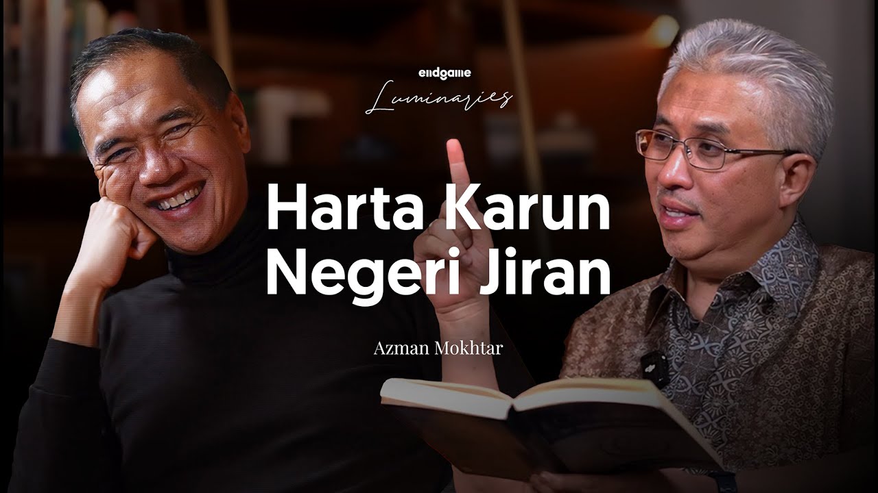 “There’s More to Life than Finance and Economics” - Azman Mokhtar | Endgame #206 (Luminaries)