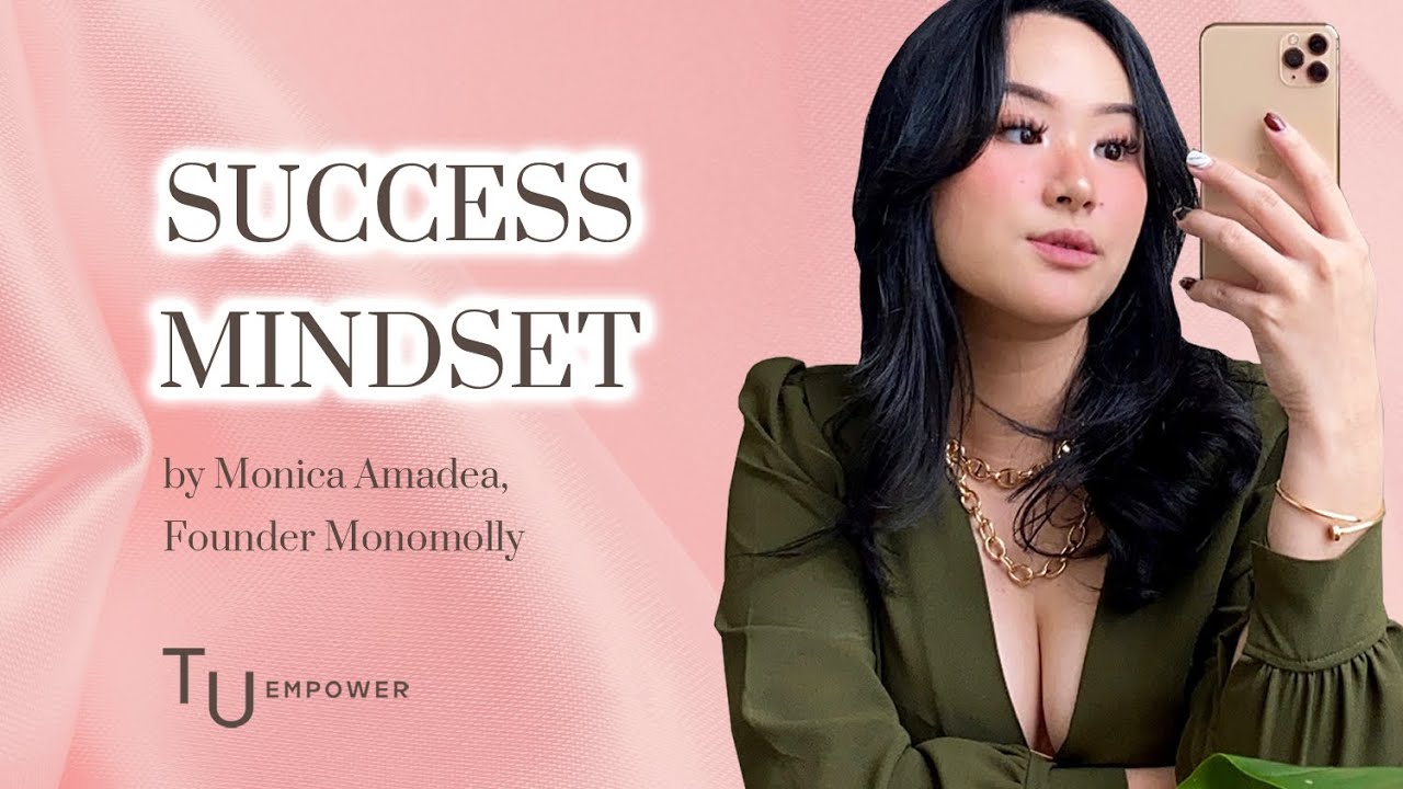 THINGS UNTOUCHED Interview - Success Mindset ft. Monica Amadea, Founder Monomolly