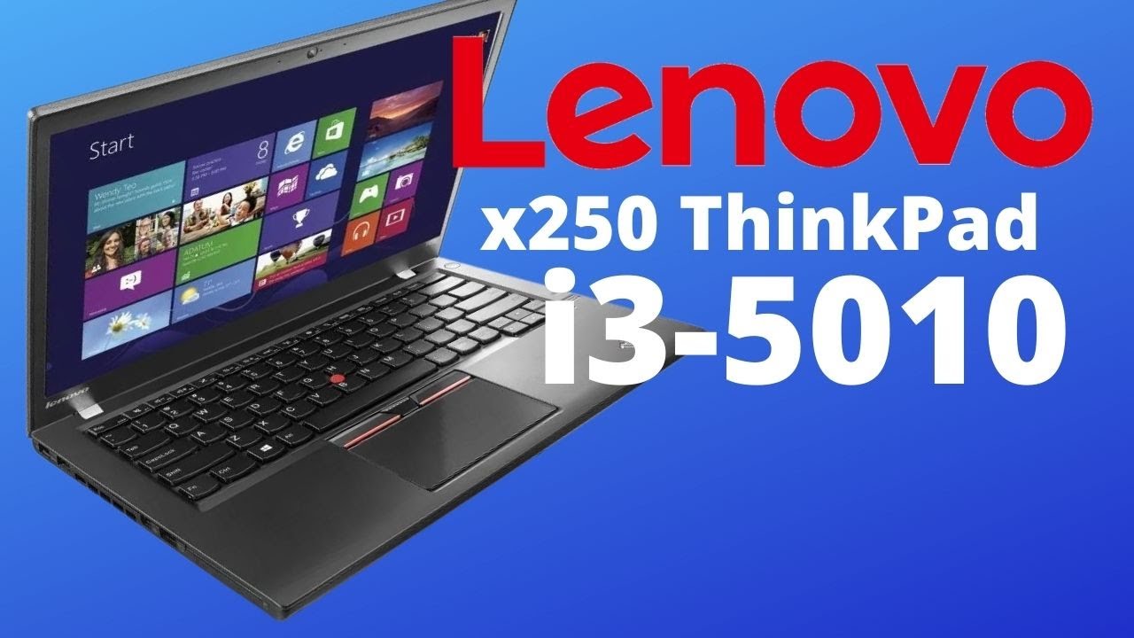 Thinkpad x250 - Is the i3 worth it ?