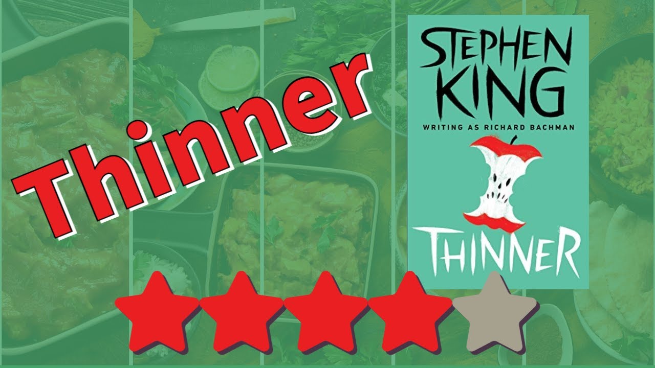 Thinner Review | Richard Bachman | Stephen King