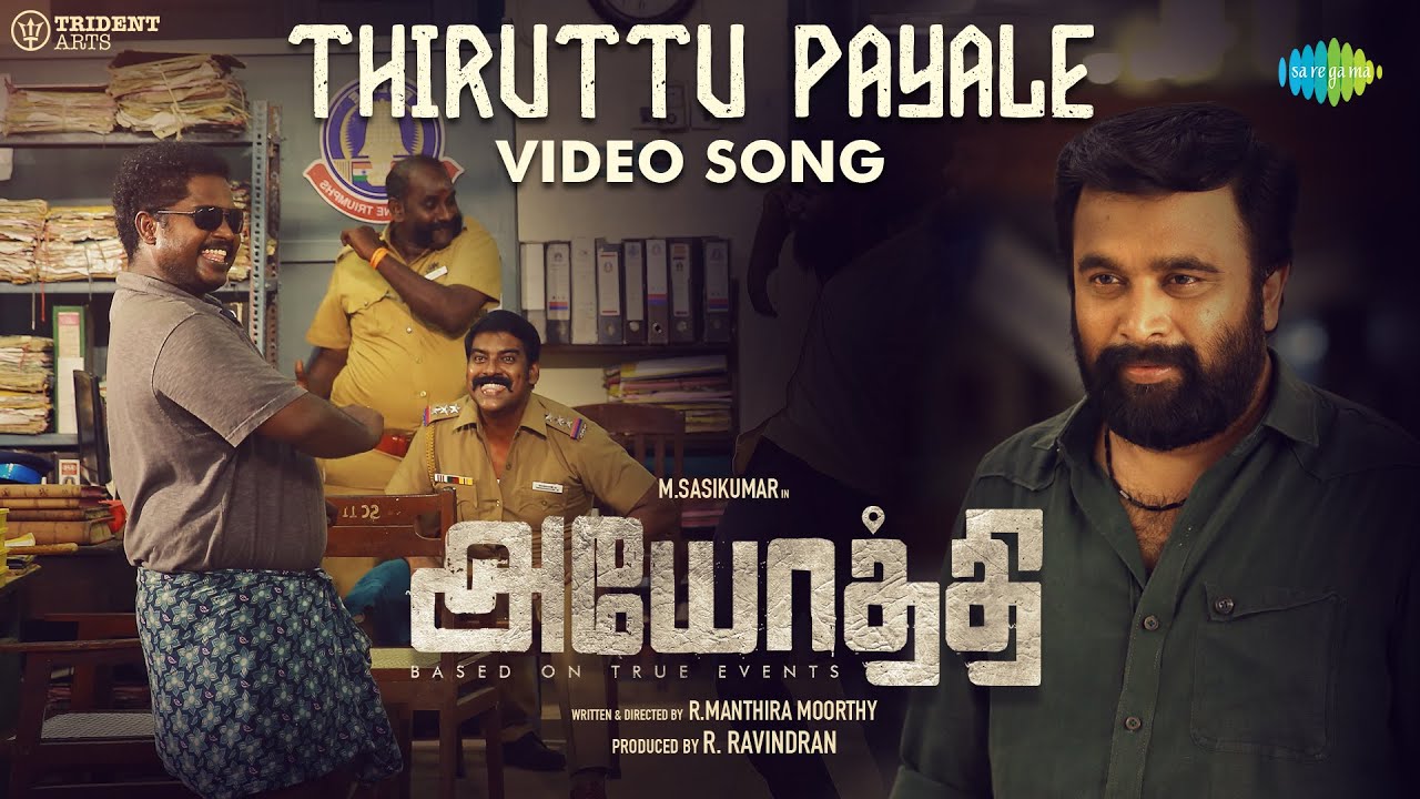 Thiruttu Payale - Video Song | Ayothi| Sasi Kumar,Preethi Asrani| R Manthira Moorthy| NR Ragunanthan