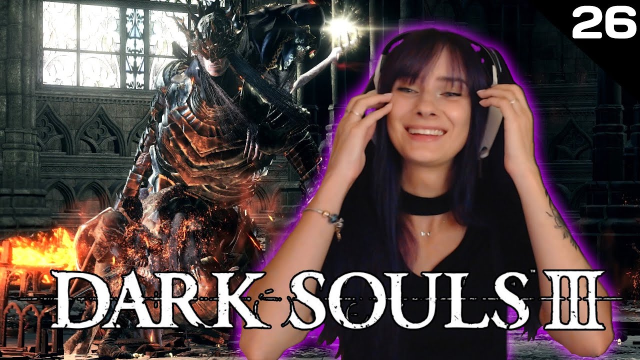 This Boss Was EPIC | Dark Souls 3 First Playthrough Part 26 | Baya