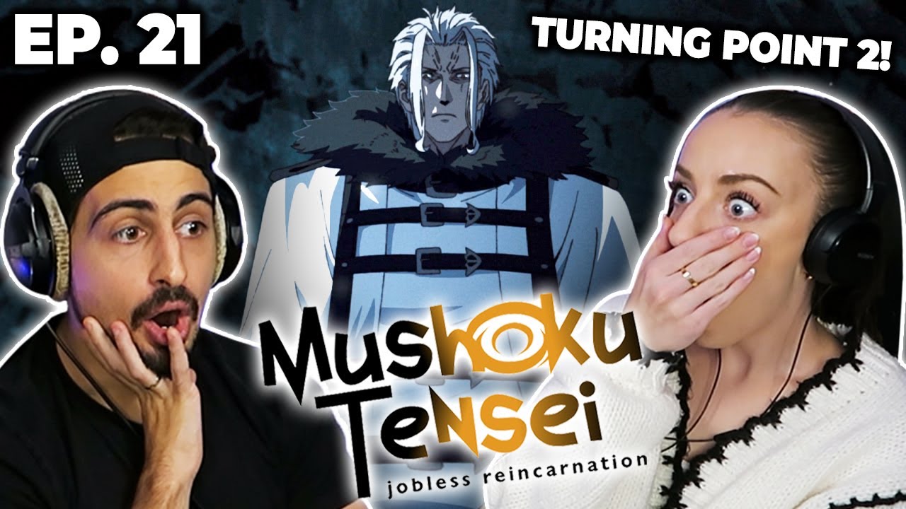 THIS EPISODE WAS INSANE! *MUSHOKU TENSEI* Episode 21 REACTION! | Turning Point 2