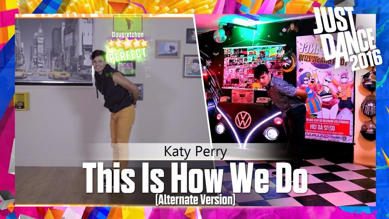 This Is How We Do (Diegho San Fanmade) | 5 Stars | Just Dance 2016 (Unlimited)