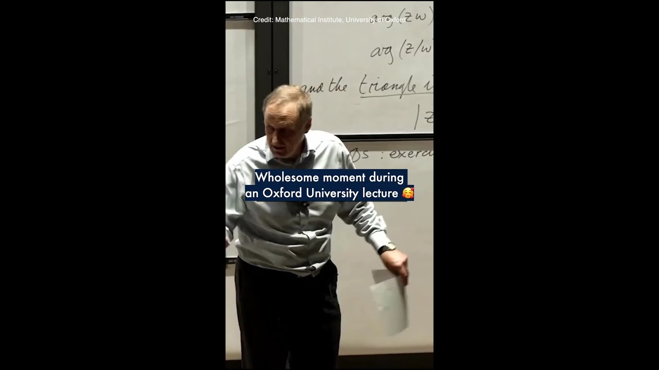 'This is my job' - A wholesome moment during an Oxford University lecture 🥰