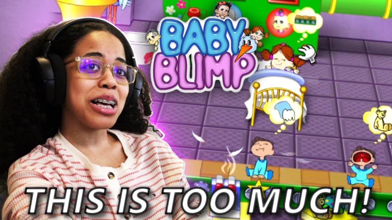 THIS IS SIMPLY TOO MUCH! [BABY BLIMP] [PART 1]