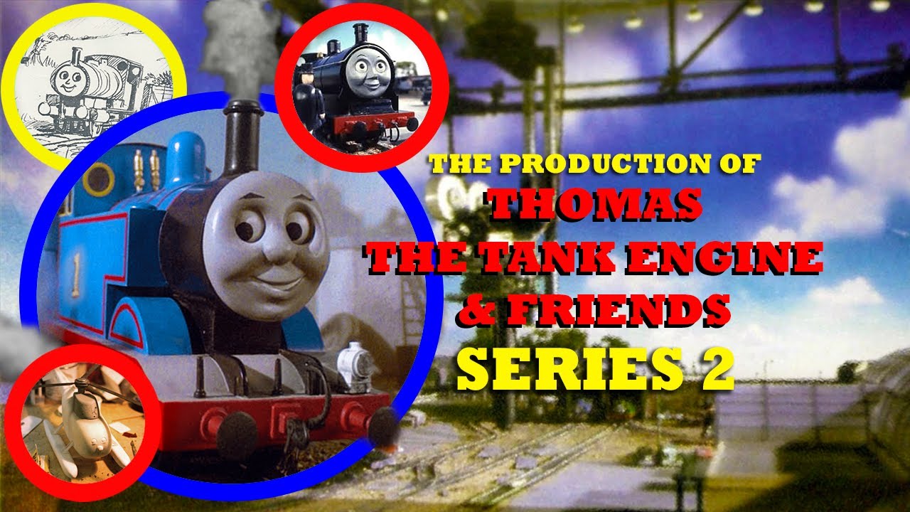 Thomas & Friends - Season 2 - Production History (Behind the Scenes)